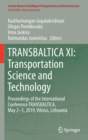 Image for TRANSBALTICA XI: Transportation Science and Technology : Proceedings of the International Conference TRANSBALTICA, May 2-3, 2019, Vilnius, Lithuania
