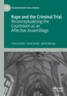 Image for Rape and the Criminal Trial