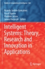Image for Intelligent systems  : theory, research and innovation in applications