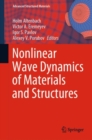 Image for Nonlinear Wave Dynamics of Materials and Structures