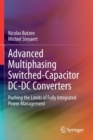 Image for Advanced Multiphasing Switched-Capacitor DC-DC Converters : Pushing the Limits of Fully Integrated Power Management