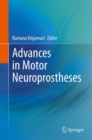Image for Advances in Motor Neuroprostheses