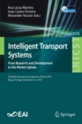 Image for Intelligent Transport Systems. From Research and Development to the Market Uptake : Third EAI International Conference, INTSYS 2019, Braga, Portugal, December 4–6, 2019