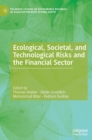 Image for Ecological, Societal, and Technological Risks and the Financial Sector
