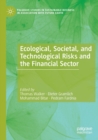 Image for Ecological, Societal, and Technological Risks and the Financial Sector