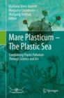 Image for Mare Plasticum - The Plastic Sea