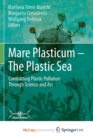 Image for Mare Plasticum - The Plastic Sea
