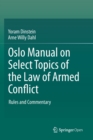 Image for Oslo Manual on Select Topics of the Law of Armed Conflict