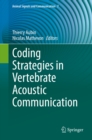 Image for Coding Strategies in Vertebrate Acoustic Communication : 7