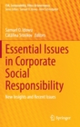 Image for Essential Issues in Corporate Social Responsibility : New Insights and Recent Issues