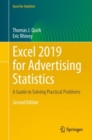 Image for Excel 2019 for Advertising Statistics : A Guide to Solving Practical Problems