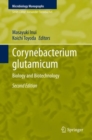 Image for Corynebacterium glutamicum : Biology and Biotechnology
