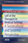 Image for Self of the Therapist in Medical Settings