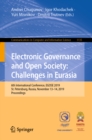 Image for Electronic Governance and Open Society: Challenges in Eurasia: 6th International Conference, EGOSE 2019, St. Petersburg, Russia, November 13-14, 2019, Proceedings : 1135