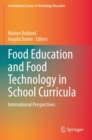 Image for Food Education and Food Technology in School Curricula