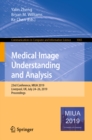 Image for Medical Image Understanding and Analysis: 23rd Conference, MIUA 2019, Liverpool, UK, July 24-26, 2019, Proceedings : 1065
