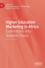 Image for Higher education marketing in Africa  : explorations into student choice