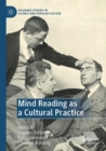 Image for Mind Reading as a Cultural Practice