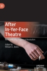 Image for After In-Yer-Face Theatre