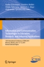 Image for Information and Communication Technologies in Education, Research, and Industrial Applications: 15th International Conference, ICTERI 2019, Kherson, Ukraine, June 12-15, 2019, Revised Selected Papers : 1175