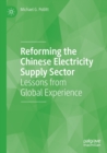 Image for Reforming the Chinese electricity supply sector  : lessons from global experience