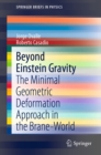 Image for Beyond Einstein Gravity: The Minimal Geometric Deformation Approach in the Brane-World