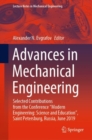 Image for Advances in Mechanical Engineering: Selected Contributions from the Conference &quot;Modern Engineering: Science and Education&quot;, Saint Petersburg, Russia, May 2019