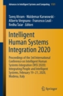 Image for Intelligent Human Systems Integration 2020 : Proceedings of the 3rd International Conference on Intelligent Human Systems Integration (IHSI 2020): Integrating People and Intelligent Systems, February 