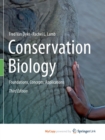 Image for Conservation Biology : Foundations, Concepts, Applications