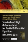 Image for Spectral and High Order Methods for Partial Differential Equations ICOSAHOM 2018: Selected Papers from the ICOSAHOM Conference, London, UK, July 9-13, 2018