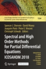 Image for Spectral and High Order Methods for Partial Differential Equations ICOSAHOM 2018 : Selected Papers from the ICOSAHOM Conference, London, UK, July 9-13, 2018