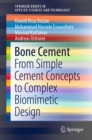Image for Bone Cement: From Simple Cement Concepts to Complex Biomimetic Design