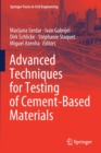 Image for Advanced techniques for testing of cement-based materials
