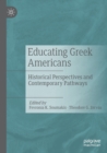 Image for Educating Greek Americans