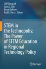 Image for STEM in the Technopolis: The Power of STEM Education in Regional Technology Policy