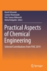 Image for Practical Aspects of Chemical Engineering