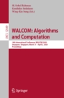 Image for WALCOM: Algorithms and Computation: 14th International Conference, WALCOM 2020, Singapore, Singapore, March 31 - April 2, 2020, Proceedings