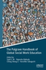 Image for The Palgrave Handbook of Global Social Work Education
