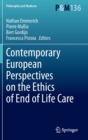 Image for Contemporary European Perspectives on the Ethics of End of Life Care