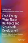 Image for Food-Energy-Water Nexus Resilience and Sustainable Development