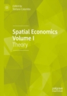 Image for Spatial Economics Volume I