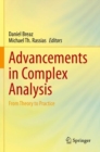 Image for Advancements in Complex Analysis : From Theory to Practice