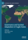 Image for Governance and societal adaptation in fragile states