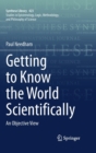 Image for Getting to Know the World Scientifically