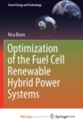 Image for Optimization of the Fuel Cell Renewable Hybrid Power Systems