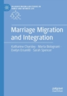 Image for Marriage Migration and Integration