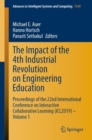 Image for The Impact of the 4th Industrial Revolution on Engineering Education: Proceedings of the 22nd International Conference on Interactive Collaborative Learning (ICL2019) - Volume 1