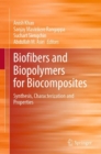 Image for Biofibers and Biopolymers for Biocomposites: Synthesis, Characterization and Properties