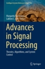 Image for Advances in Signal Processing : Theories, Algorithms, and System Control