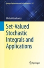 Image for Set-Valued Stochastic Integrals and Applications